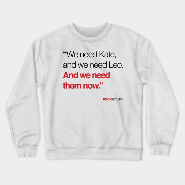 Titanic Actually Crewneck Sweatshirt by Eat, Geek + Be Merry